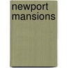 Newport Mansions door John Gacher