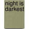 Night Is Darkest door Jayne Rylon