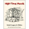 Night Time Moods by Carol Weaver