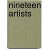 Nineteen Artists by Unknown