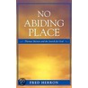 No Abiding Place door Fred Herron