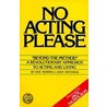 No Acting Please door Joan Hotchkis