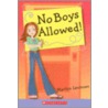No Boys Allowed! by Marilyn Levinson