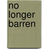No Longer Barren by Nykia Coleman