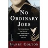 No Ordinary Joes door Larry Colton