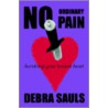 No Ordinary Pain by Debra Sauls