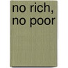 No Rich, No Poor door Charles Andrews