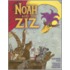 Noah And The Ziz