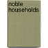 Noble Households