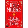 Nobody's Darling door Teresa Medeiros