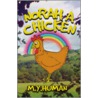 Norah A. Chicken door M.Y. Human