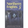 Northern Frights by Unknown