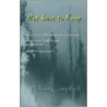 Not Ours To Keep by William Campbell