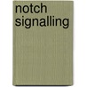 Notch Signalling by Unknown