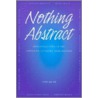 Nothing Abstract by Tom Quirk