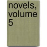 Novels, Volume 5 by Ivan Sergeyevich Turgenev