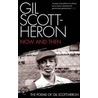 Now and Then ... by Gil Scott-Heron