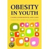Obesity In Youth by Unknown