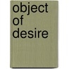 Object of Desire door Tomoko Noguchi