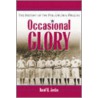 Occasional Glory door David M. Jordan