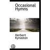 Occasional Hymns door Herbert Kynaston