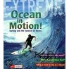 Ocean in Motion! door Paul Mason