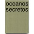 Oceanos Secretos