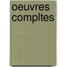 Oeuvres Compltes by Marcus Tullius Cicero