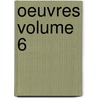 Oeuvres Volume 6 door Jean de La Fontaine