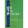 Off The Pedestal by Michael A. Greenberg