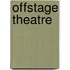 Offstage Theatre