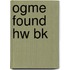 Ogme Found Hw Bk