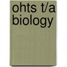 Ohts T/A Biology by Will Curtis