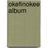 Okefinokee Album door Francis Harper