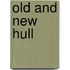 Old and New Hull