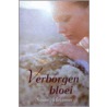 Verborgen bloei door S. Meissner
