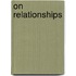 On Relationships
