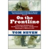 On the Frontline door Tom Neven