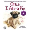 Once I Ate a Pie door Patricia MacLachlan