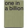 One In A Billion door Kai Chen