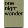 One Night Wonder door Kira Licht