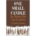 One Small Candle