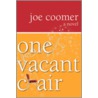 One Vacant Chair by Joe Coomer