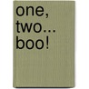 One, Two... Boo! door Kristen L. Depken