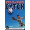 One-Handed Catch door Mj Auch