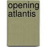 Opening Atlantis door Harry Turtledove