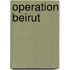 Operation Beirut
