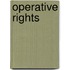Operative Rights