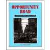 Opportunity Road door F.R. Berchem