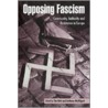 Opposing Fascism door Onbekend
